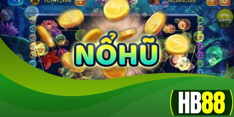 Lợi ích khi tham gia nổ hũ 68 tại HB88